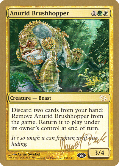 Anurid Brushhopper (WCD-) - World Championship Decks 2003