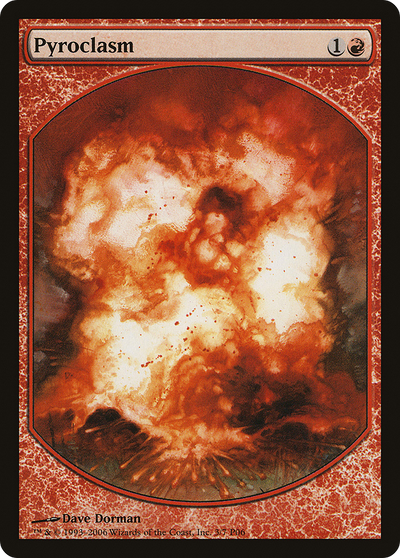Pyroclasm (MPRP-003) - Magic Player Rewards 2006