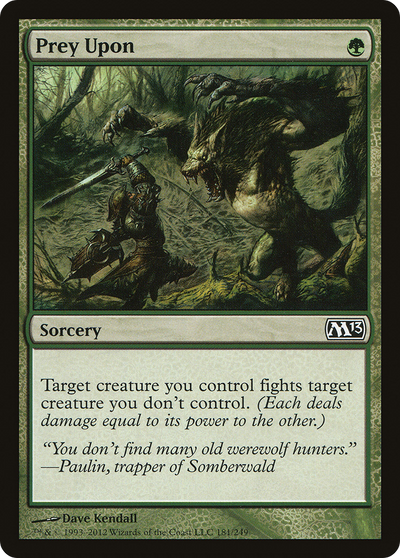 Prey Upon (M13-181) - Magic 2013