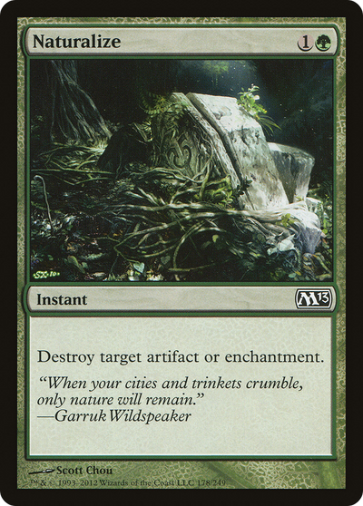 Naturalize (M13-178) - Magic 2013