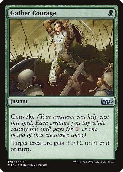 Gather Courage (M15-175) - Magic 2015