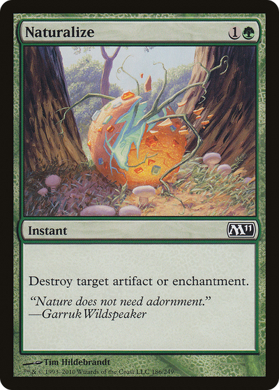 Naturalize (M11-186) - Magic 2011