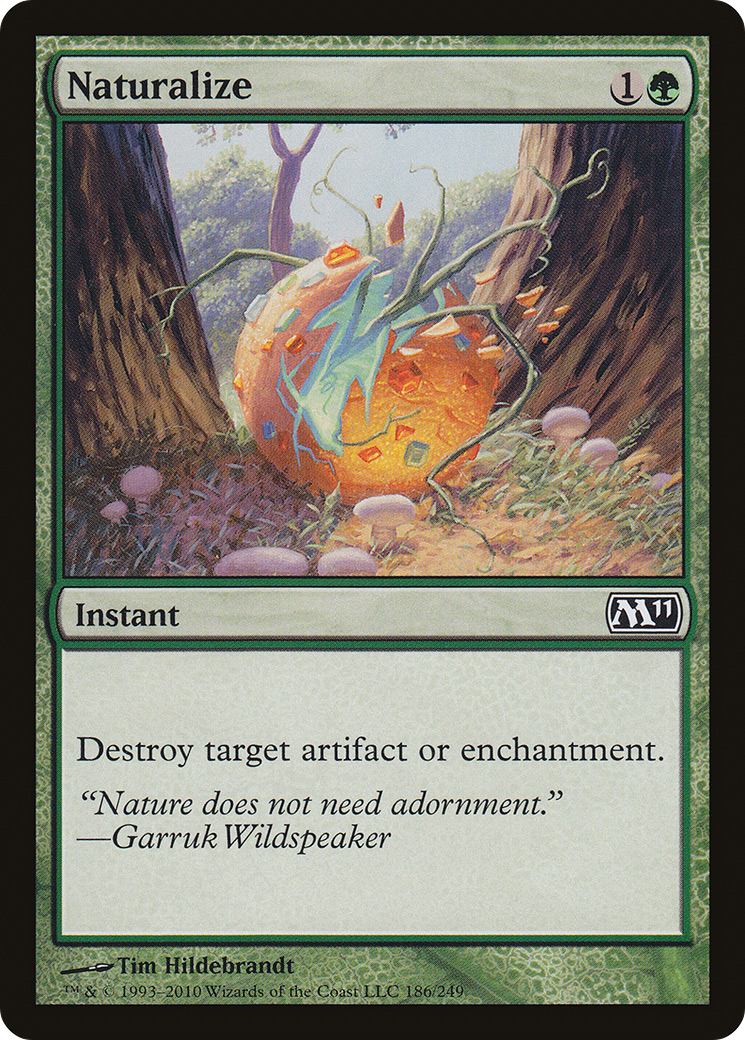 Naturalize (M11-186) - Magic 2011 Foil
