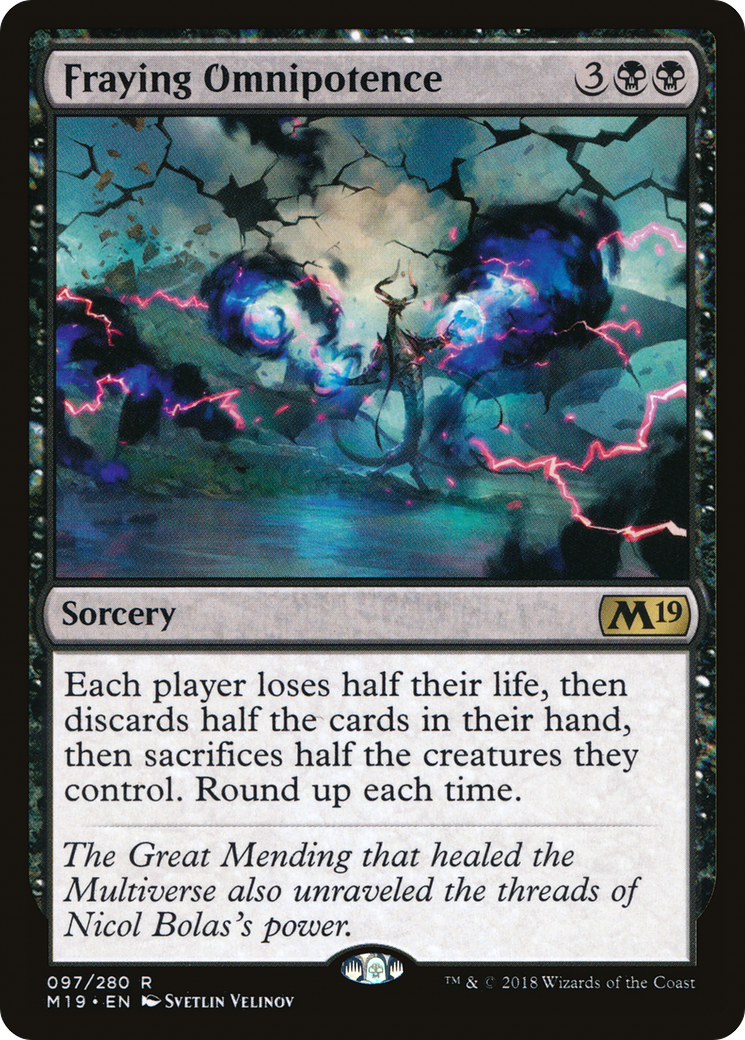 Fraying Omnipotence (M19-097) - Core Set 2019 Foil