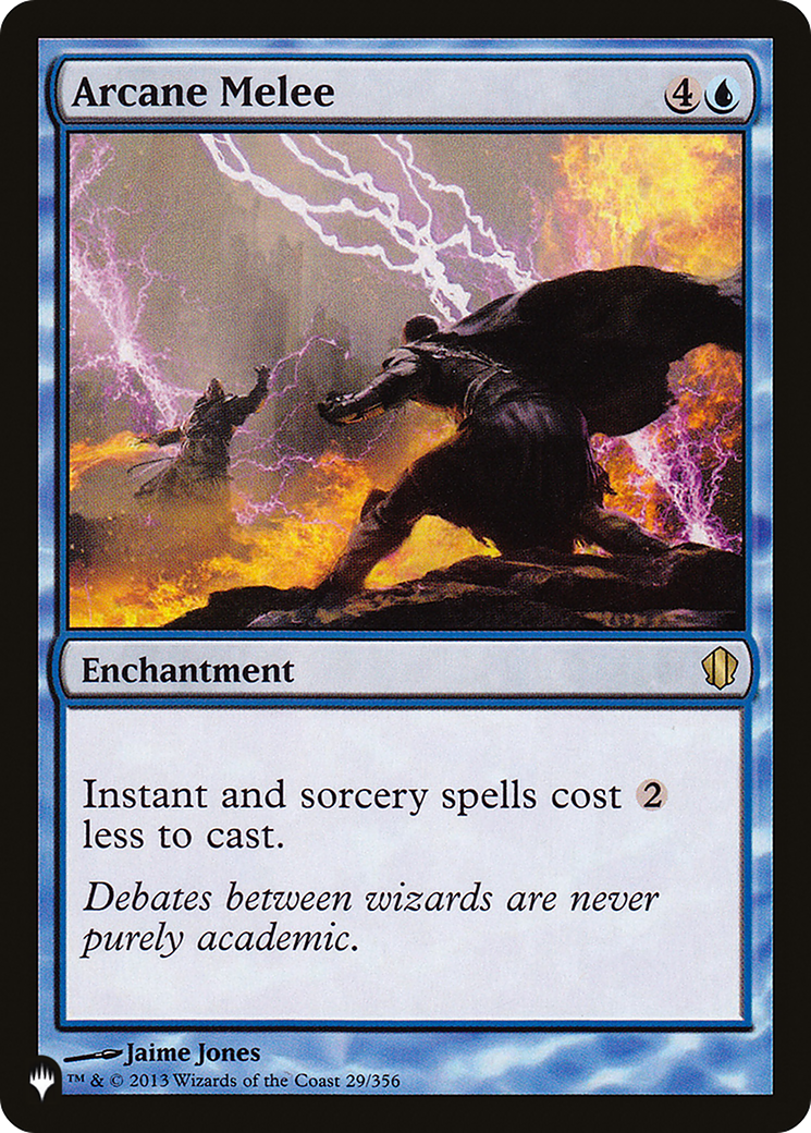 Arcane Melee (LIST-C13-29) - The List