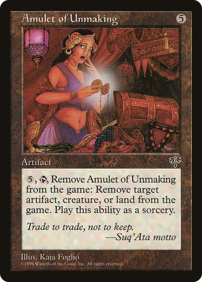 Amulet of Unmaking (MIR-) - Mirage